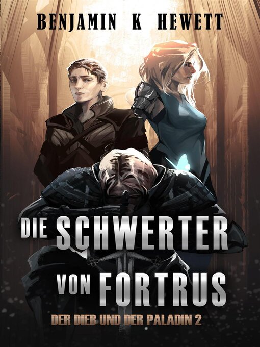 Title details for Die Schwerter von Fortrus by Benjamin Hewett - Available